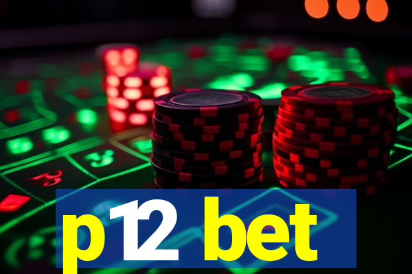 p12 bet